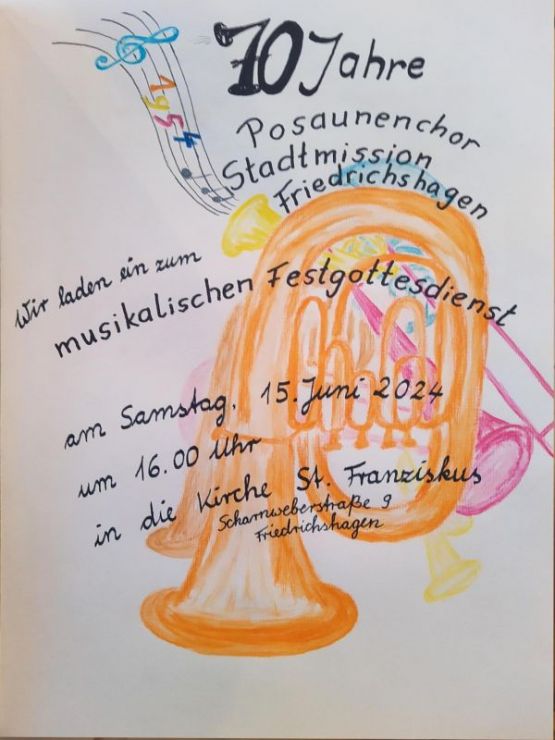 70 Jahre Posaunenchor Stadtmission Friedrichshagen – musikalischer Festgottesdienst am Samstag, 15. Juni 2024 um 16 Uhr in der Friedrichshagener Kirche St. Franziskus, Scharnweberstraße 9