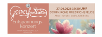 After-Work-Konzert mit dem GOSPELkollektiv am Montag 27. April 2026 um 19.30 Uhr in der Dorfkirche Friedrichsfelde