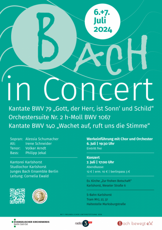 BACH IN CONCERT am 6. und 7. Juli in der Kirche "Zur Frohen Botschaft", Berlin-Karlshorst