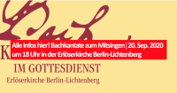 Alle Infos hier! Bachkantate zum Mitsingen│20. Sep. 2020 um 18 Uhr in der Erlöserkirche Berlin-Lichtenberg