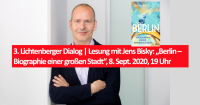 3. Lichtenberger Dialog im Haus des Kirchenkreises | Lesung mit Jens Bisky: „Berlin. Biographie einer großen Stadt“, 8. Sept. 2020, 19 Uhr. Foto: Bernhardt Link - Farbtonwerk