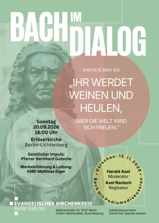 Bach im Dialog – neues Format des Kirchenkreises für Bachkantaten in der Erlöserkirche