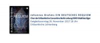 Ein deutsches Requiem von Johannes Brahms am Ewigkeitssonntag, 26. November 2017, um 18 Uhr in der Lichtenberger Erlöserkirche