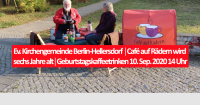 Ev. Kirchengemeinde Berlin-Hellersdorf │Café auf Rädern wird sechs Jahre alt│Geburtstagskaffeetrinken 10. Sep. 2020 14 Uhr. Foto: Jürgen Bosenius / kklios.de