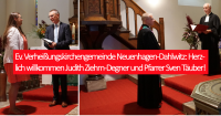 Ev. Verheißungskirchengemeinde Neuenhagen-Dahlwitz – Herzlich willkommen Judith Ziehm-Degner! Herzlich willkommen Pfarrer Sven Täuber! Fotos: Raack