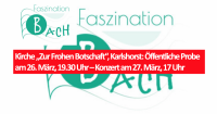 Kirche „Zur Frohen Botschaft“, Karlshorst: Öffentliche Probe am 26. März, 19.30 Uhr – Konzert am 27. März, 17 Uhr