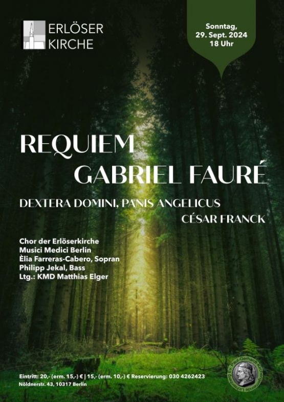 Gabriel Fauré, REQUIEM – Erlöserkirche, Sonntag, 29. September 2024, 18 Uhr