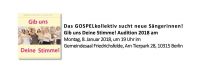 Das GOSPELkollektiv sucht neue Sängerinnen – Audition 2018 am 8. Januar um 19 Uhr im Gemeindesaal Friedrichsfelde.