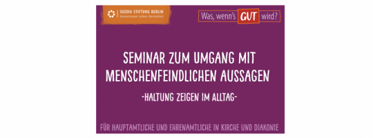 Seminar zum Umgang mit menschenfeindlichen Aussagen: Haltung zeigen im Alltag – für Hauptamtliche und Ehrenamtliche in Kirche und Diakonie, am 18. April 2026 von 10 bis 17 Uhr im Haus des Kirchenkreises
