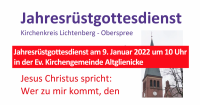 Jahresrüstgottesdienst am 9. Januar 2022 um 10 Uhr in der Ev. Kirchengemeinde Altglienicke