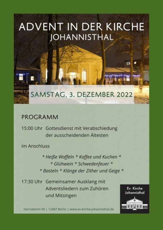 Ev. Kirchengemeinde Berlin-Johannisthal: Advent in der Kirche – Samstag, 3. Dezember 2022, ab 15 Uhr – Gottesdienst mit Verabschiedung der ausscheidenden Ältesten, im Anschluss gemeinsamer Ausklang mit Adventsmarkt und Adventsliedersingen