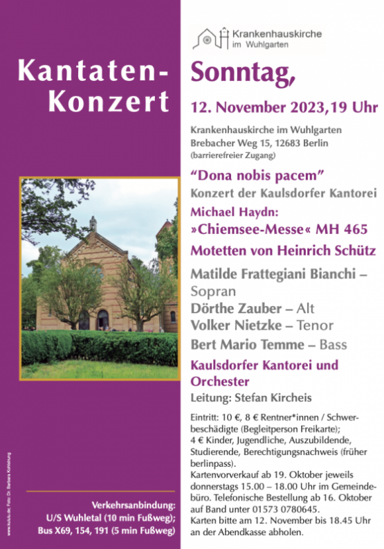 Kantaten-Konzert in der Krankenhauskirche im Wuhlgarten am Sonntag, 12. Nov. 2023 um 19 Uhr – Kaulsdorfer Kantorei und Orchester, Leitung: Stefan Kircheis