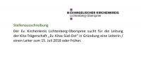 Der Ev. Kirchenkreis Lichtenberg-Oberspree sucht für die Leitung der Kita-Trägerschaft „Ev. Kitas Süd-Ost“ in Gründung eine Leiterin / einen Leiter zum 15. Juli 2018 oder früher.