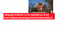 „Klingende Dorfkirche“ am 10. April 2022 um 16 Uhr in der Dorfkirche Neuenhagen/Carl-Schmäcke-Straße 32