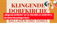 „Klingende Dorfkirche“ am 15. Mai 2022 um 16.00 Uhr in der Kirche Neuenhagen-Nord