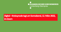 Digital – Kreissynode tagt am Sonnabend, 12. März 2022, im Zoom
