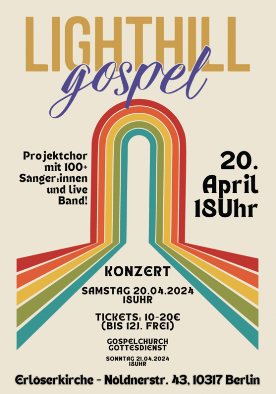 Zum ersten Mal seit 2019 tritt wieder der Lighthill Gospel Projektchor am 20. April 2024 um 18 Uhr in der Erlöserkirche auf! 