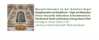 Neujahrskonzert an der Amalien-Orgel am 21. Januar 2018 um 17 Uhr in der Karlshorster "Kirche zur frohen Botschaft".