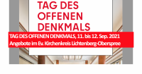 TAG DES OFFENEN DENKMALS, 11. bis 12. Sep. 2021 Angebote im Ev. Kirchenkreis Lichtenberg-Oberspree