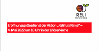 Eröffnungsgottesdienst der Aktion „Reli fürs Klima“ – 4. Mai 2022 um 10 Uhr in der Erlöserkirche