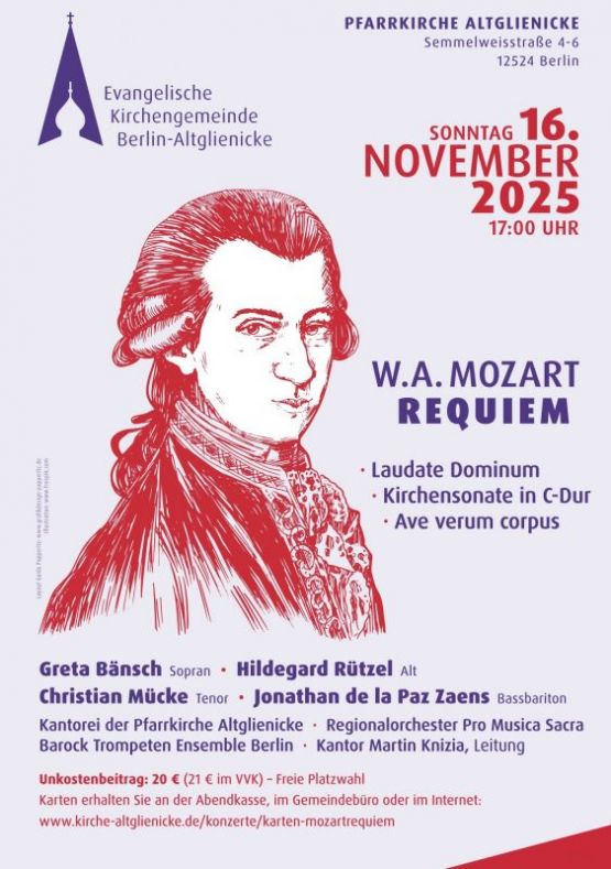 W.A. MOZART – REQUIEM, SONNTAG, 16. NOVEMBER 2025, 17 UHR, PFARRKIRCHE ALTGLIENICKE, Semmelweisstraße 4-6, 12524 Berlin