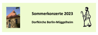 Sommerkonzerte in der Dorfkirche Berlin Müggelheim