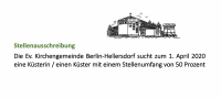 Die evangelische Kirchengemeinde Berlin-Hellersdorf sucht zum 1.04.2020  eine Küsterin / einen Küster mit einem Stellenumfang von 50 %