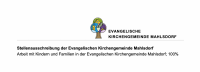 Stellenausschreibung der Evangelischen Kirchengemeinde Mahlsdorf: Arbeit mit Kindern und Familien in der Evangelischen Kirchengemeinde Mahlsdorf; 100%