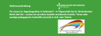 Für unsere Evangelische Regenbogenkita in Hellersdorf suchen wir zum nächstmöglichen Zeitpunkt staatlich anerkannte Erzieher *innen oder sonstige pädagogische Fachkräfte (m/w/d) in Voll- oder Teilzeit.