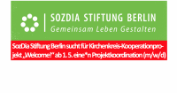 SozDia Stiftung Berlin sucht für Kirchenkreis-Kooperationprojekt „Welcome!“ ab 1. 5. eine*n Projektkoordination (m/w/d)