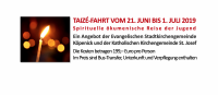 Taizé-Fahrt vom 21. Juni bis 1. Juli 2019