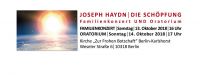 Joseph Haydn – Die Schöpfung: Familienkonzert am 13. Oktober 2018 und Oratorium am 14. Oktober 2018 in Berlin-Karlshorst