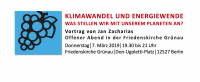 Klimawandel und Energiewende - Vortrag von Jan Zacharias in der Friedenskirche Grünau am 7. März 2019