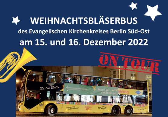 Der Weihnachtsbläserbus des Kirchenkreises geht wieder auf Tour! Foto: Jürgen Bosenius / Ev. Kirchenkreis Berlin Süd-Ost