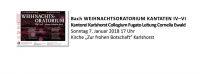 Bach Weihnachtsoratorium Kantaten IV–VI am 7. Januar 2018 um 17 Uhr in der Karlshorster "Kirche zur frohen Botschaft".