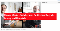 Pfarrer Markus Böttcher und Dr. Gerhard Begrich – Lesung und Gespräch