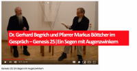 Dr. Gerhard Begrich und Pfarrer Markus Böttcher im Gespräch – Genesis 25|Ein Segen mit Augenzwinkern