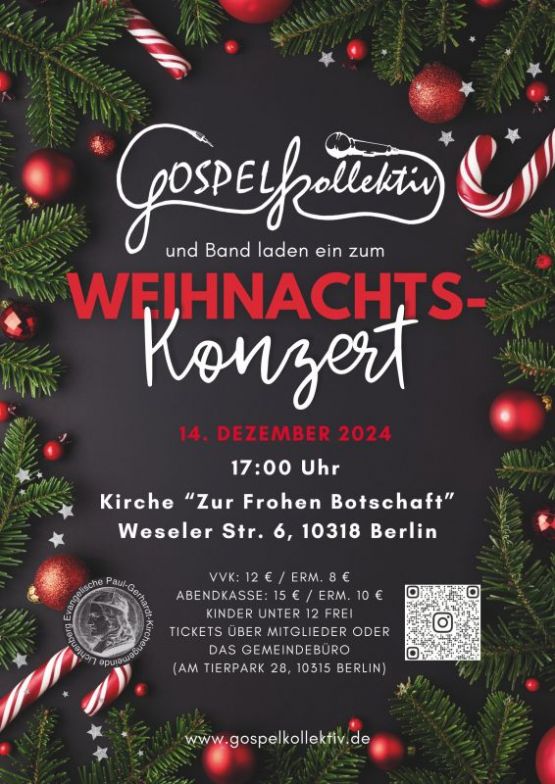 GOSPELkollektiv und Band laden ein zum Weihnachtskonzert am 14. Dezember 2024 um 17 Uhr – Kirche "Zur Frohen Botschaft", Weseler Str. 6, 10318 Berlin-Karlshorst