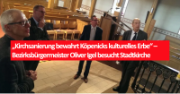 In der Köpenicker Stadtkirche (v.l.n.r.): Ralf Musold, Reinhard Naumann, Oliver Igel und Dr. Wolfgang Harder. Foto: Ev. Stadtkirchengemeinde Köpenick