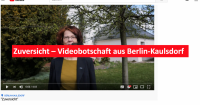 Zuversicht – eine Videobotschaft aus Berlin-Kaulsdorf von Pfarrerin Steffi Jawer
