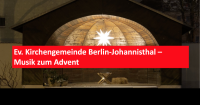 Ev. Kirchengemeinde Berlin-Johannisthal – Musik zum Advent