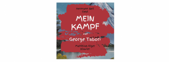 Lesung mit Musik – Hermann Beil liest „Mein Kampf“ von George Tabori, Freitag, 21. November 2025, 19.30 Uhr, Gemeindehaus der Erlöserkirche Lichtenberg, Nöldnerstr. 43, 10317 Berlin