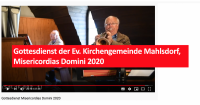 Gottesdienst der Ev. Kirchengemeinde Mahlsdorf, Misericordias Domini 2020