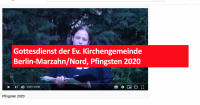 Gottesdienst der Ev. Kirchengemeinde Berlin-Marzahn/Nord, Pfingsten 2020