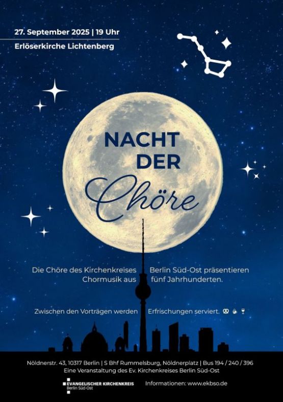 NACHT DER CHÖRE am 27. September 2025 ab 19 Uhr in der Erlöserkirche Lichtenberg – Chöre des Kirchenkreises Berlin Süd-Ost präsentieren Chormusik aus fünf Jahrhunderten