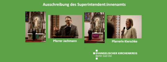 Ausschreibung des Superintendent:innenamts – Wahlsynode am 25. März 2026 um 18 Uhr im Haus des Kirchenkreises, Schottstraße 6 in 10365 Berlin-Lichtenberg. Fotos: Marcel Haischmann