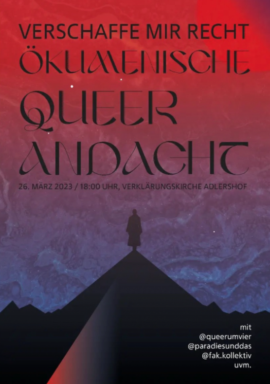 Ev. Kirchengemeinde Adlershof – ÖKUMENISCHE QUEER ANDACHT, Sonntag, 26. März 2023, 18 Uhr in der Verklärungskirche Adlershof