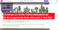 Livestream um 10 Uhr: Online-Gottesdienst aus der Ev. Kirchengemeinde Berlin-Rahnsdorf, 3. Mai 2020