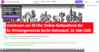 Livestream um 10 Uhr: Online-Gottesdienst aus der Ev. Kirchengemeinde Berlin-Rahnsdorf, 10. Mai 2020