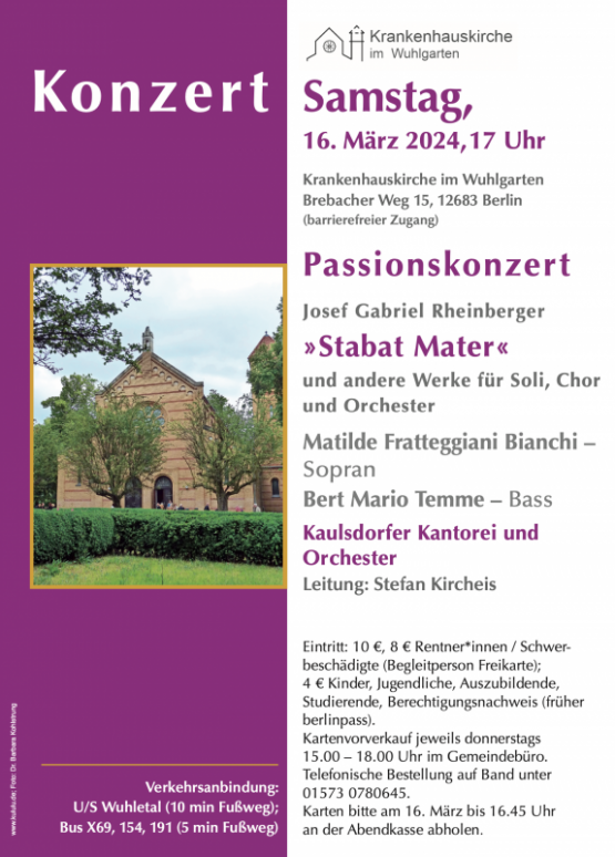 Konzert Krankenhauskirche im Wuhlgarten, Samstag, 16. März 2024, 17 Uhr – Josef Gabriel Rheinberger »Stabat Mater«